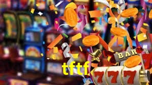 tftf,tftf.com